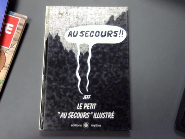 LE PETIT AU SECOURS ILLUSTRE