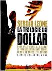 SERGIO LA TRILOGIE DU DOLLAR