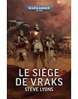 WARHAMMER LE SIEGE DE VRAKS